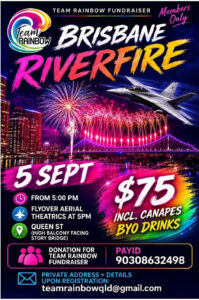 Brisbane Riverfire — Team Rainbow Fundraiser (Members Only)